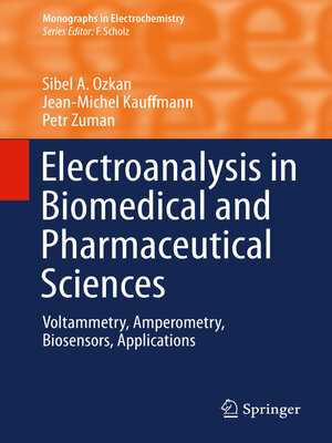 cover image of Electroanalysis in Biomedical and Pharmaceutical Sciences